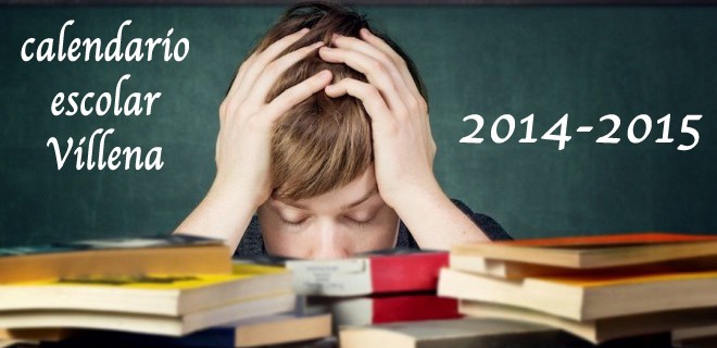 Concejalía Educación Villena, calendario definitivo 2014-15